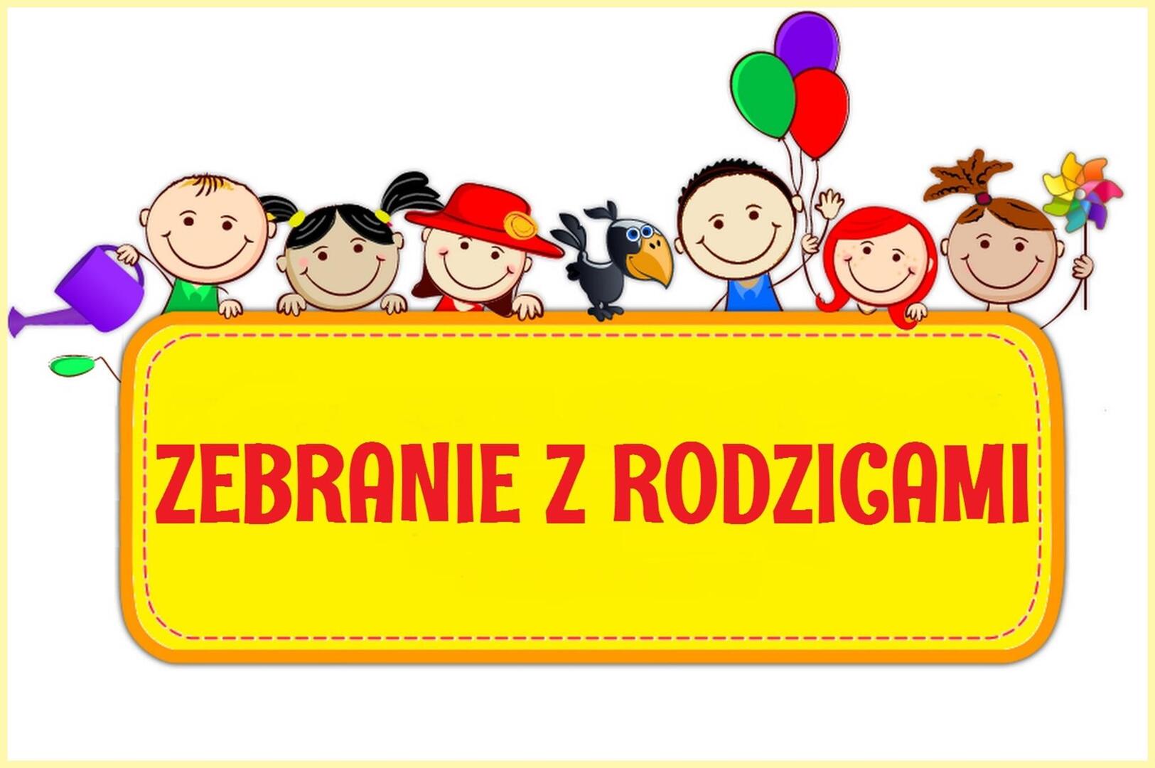 ZEBRANIE ORGANIZACYJNE Z RODZICAMI